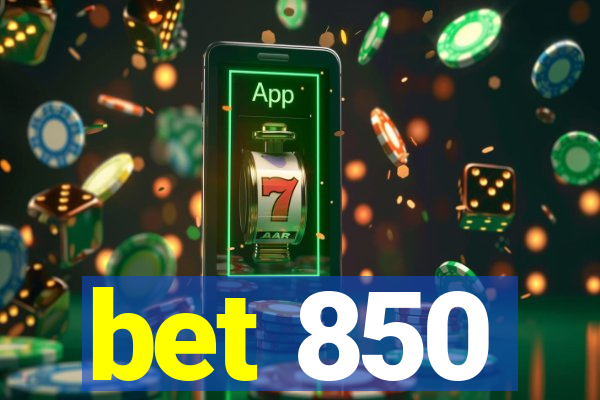 bet 850